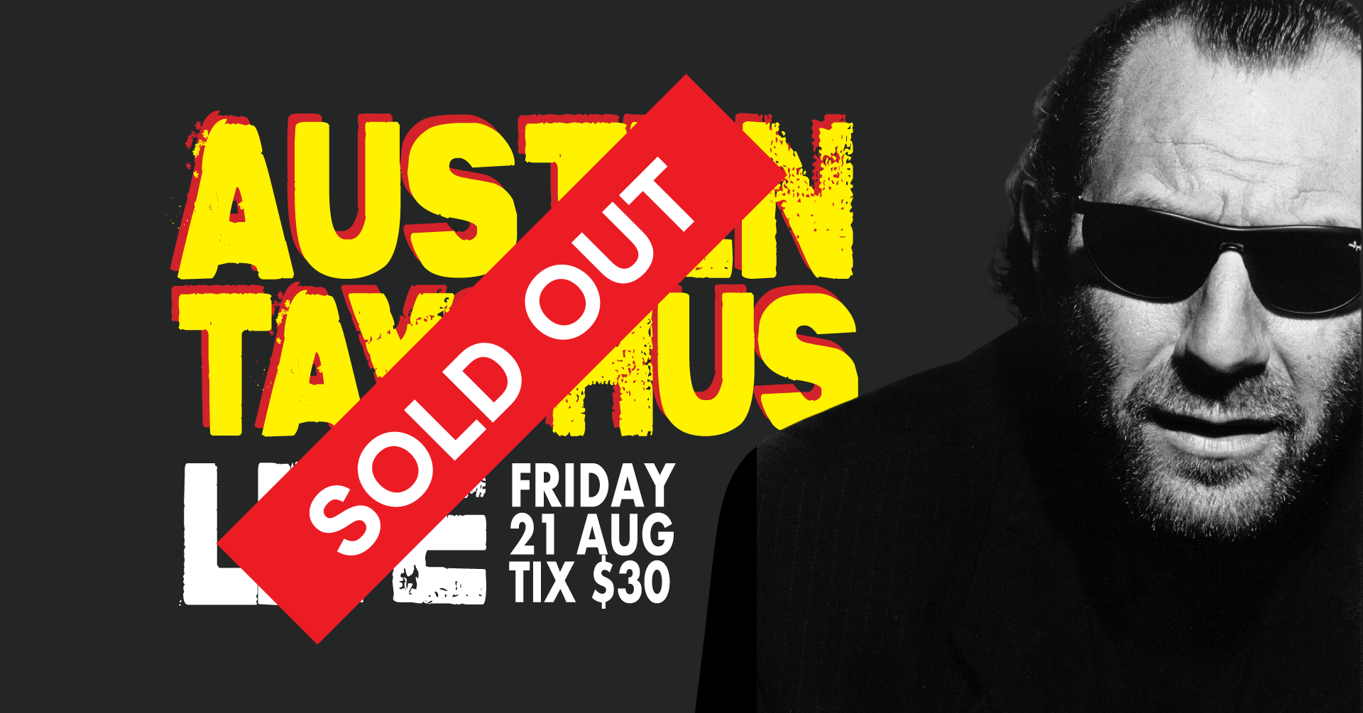 Australian Comedy Legend Austen Tayshus Is Coming to Forster